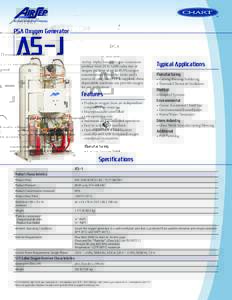 PSA Oxygen Generator  AS-J AirSep Alpha-Series Oxygen Generators produce from 20 to 5,000 cubic feet of