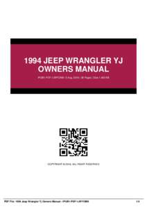 1994 JEEP WRANGLER YJ OWNERS MANUAL IPUB1-PDF-1JWYOM9 | 5 Aug, 2016 | 38 Pages | Size 1,400 KB COPYRIGHT © 2016, ALL RIGHT RESERVED