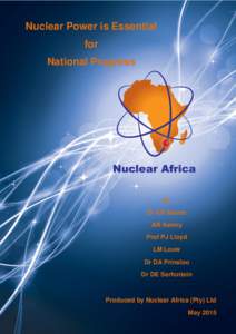 Nuclear Power is Essential for National Progress by Dr KR Kemm