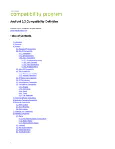 Android 2.2 Compatibility Definition Copyright © 2010, Google Inc. All rights reserved. [removed] Table of Contents 1. Introduction