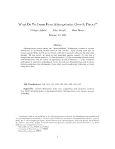 What Do We Learn From Schumpeterian Growth Theory? Philippe Aghiony Ufuk Akcigitz  Peter Howittx