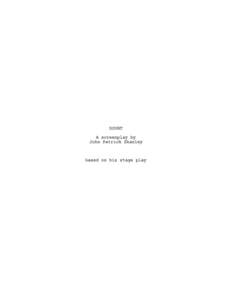 DOUBT A screenplay by John Patrick Shanley based on his stage play