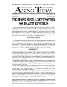 The Bimonthly Newspaper of the American Society on Aging ❖ AGING TODAY Vol. xxviii, No. 5