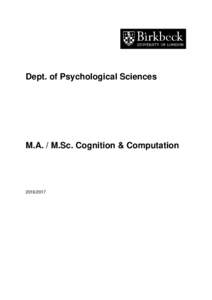 Dept. of Psychological Sciences  M.A. / M.Sc. Cognition & Computation