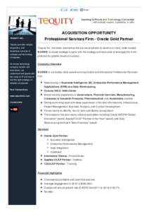 ACQUISITION OPPORTUNITY Professional Services Firm - Oracle Gold Partner TEQUITY INC. Tequity provides merger, acquisition, and