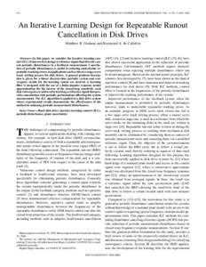 474  IEEE TRANSACTIONS ON CONTROL SYSTEMS TECHNOLOGY, V OL. 14, NO. 3, MAY 2006 An Iterative Learning Design for Repeatable Runout Cancellation in Disk Drives