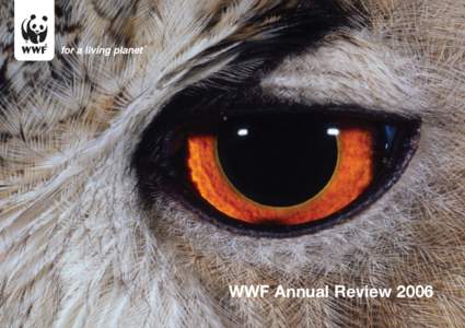 WWF Annual Review 2006  contents 1  Forging partnerships for