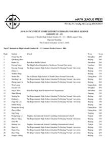 CONTEST SCORE REPORT SUMMARY FOR HIGH SCHOOL (GRADESSummary of Results High School (Grades) – Math League China Regional Standing This Contest took place on Jan 3, 2015. Top 67 Students in H