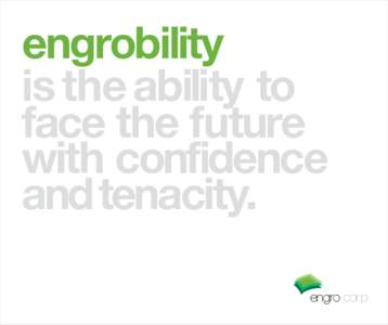 engrobility is the ability to face the future