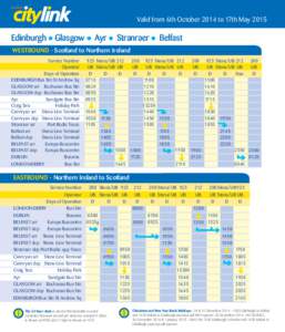 Valid from 6th October 2014 to 17th May 2015  • Edinburgh Glasgow