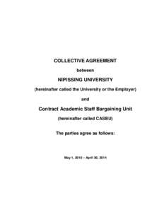 COLLECTIVE AGREEMENT between NIPISSING UNIVERSITY (hereinafter called the University or the Employer) and