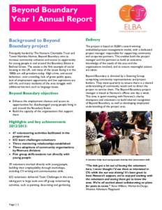 Beyond Boundary Year 1 Annual Report Background to Beyond Boundary project Principally funded by The Nomura Charitable Trust and Tower Hamlets Homes, Beyond Boundary aims to