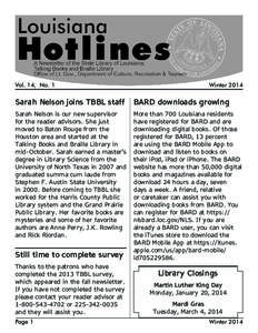Vol. 14, No. 1	  Winter 2014 Sarah Nelson joins TBBL staff
