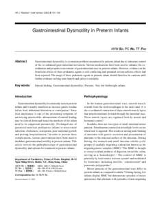 HK J Paediatr (new series) 2003;8:[removed]Gastrointestinal Dysmotility in Preterm Infants AKW SO, PC NG, TF FOK