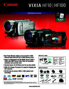 High Definition Camcorder  FLASH M E M O RY  VIXIA HF100