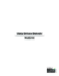 Data Driven Detroit Media Kit Our Services  Data Collection &