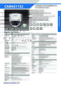 CAM4311S2 CAM4571 2 Megapixel 3-Axis Day&Night Fixed 5 Megapixel Auto Focus Day&Night Dome Network Camera