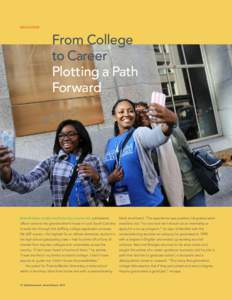 EDUCATION  From College to Career Plotting a Path Forward