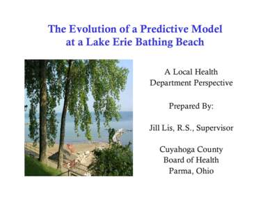 Predictive Model “Nowcasting” of Recreational Water Quality on a Public Web Site   A Pilot Study at Ohio Lake Erie Beaches