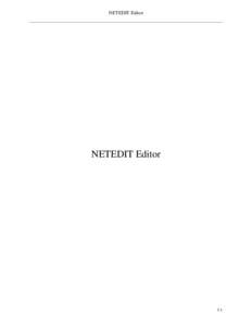 NETEDIT Editor  NETEDIT Editor 3-1
