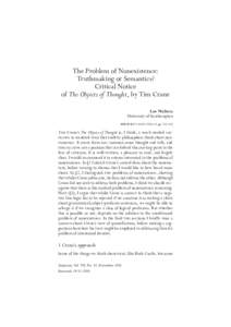 The Problem of Nonexistence: Truthmaking or Semantics? Critical Notice of The Objects of Thought, by Tim Crane Lee Walters University of Southampton
