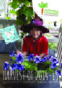 Harvest ofCultivating Community Annual Report about CULTIVATING