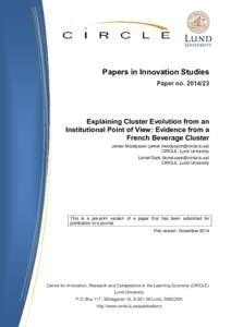 Papers in Innovation Studies Paper noExplaining Cluster Evolution from an Institutional Point of View: Evidence from a French Beverage Cluster