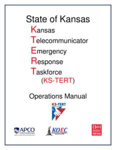 State of Kansas Kansas Telecommunicator Emergency Response Taskforce