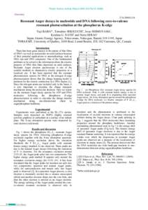Photon Factory Activity Report 2005 #23 Part BChemistry 27A/2005G118  Resonant Auger decays in nucleotide and DNA following core-to-valence