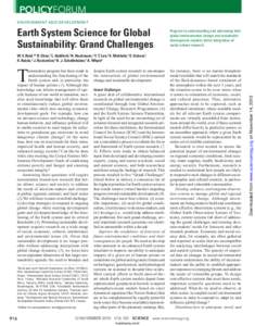 POLICYFORUM ENVIRONMENT AND DEVELOPMENT Earth System Science for Global Sustainability: Grand Challenges