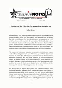 Volume 7, Number 9  May 9, 2013 Jordan and the Faltering Fortunes of the Arab Spring Asher Susser