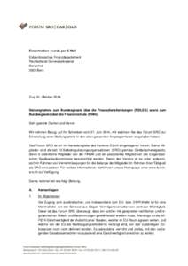 Einschreiben / vorab per E-Mail Eidgenössisches Finanzdepartement Rechtsdienst Generalsekretariat Bernerhof 3003 Bern