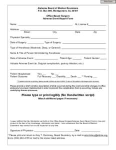 Print Form  Alabama Board of Medical Examiners P.O. Box 946, Montgomery, ALOffice-Based Surgery Adverse Event Report Form