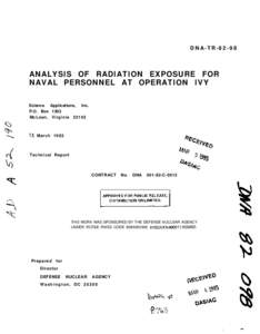 DNA-TR[removed]ANALYSIS OF RADIATION EXPOSURE FOR NAVAL PERSONNEL AT OPERATION IVY Science Applications, Inc. P.O. Box 1303