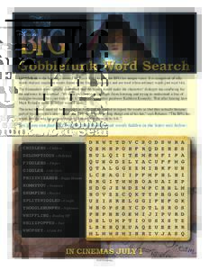 Gobblefunk Word Search Gobblefunk is the language created by Roald Dahl to give the BFG his unique voice. It is comprised of silly words that are similar to words found in the English language and are used when ordinary 