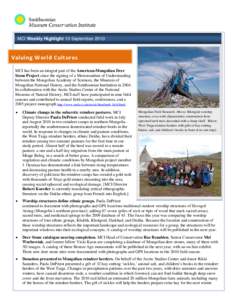 MCI Weekly Highlight 10 September[removed]Valuing World Cultures MCI has been an integral part of the American-Mongolian Deer Stone Project since the signing of a Memorandum of Understanding between the Mongolian Academy o