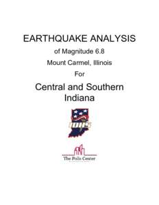EARTHQUAKE ANALYSIS of Magnitude 6.8 Mount Carmel, Illinois For  Central and Southern
