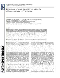 Psychophysiology, ), 808–812. Wiley Periodicals, Inc. Printed in the USA. Copyright r 2010 Society for Psychophysiological Research DOI: j01141.x Habituation in neural processing and sub