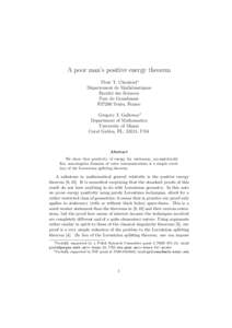 A poor man’s positive energy theorem Piotr T. Chru´sciel∗ D´epartement de Math´ematiques Facult´e des Sciences Parc de Grandmont F37200 Tours, France
