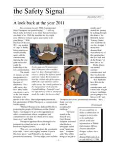 the Safety Signal December 2011 A look back at the year 2011 In a ceremony in early 2011, Commissioner months ago I
