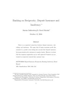 Banking on Reciprocity: Deposit Insurance and Insolvency ∗  Martin Dufwenberg†& David Rietzke‡