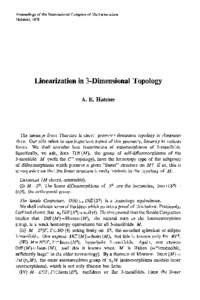 Proceedings of the International Congress of Mathematicians Helsinki, 1978 Linearization in 3-Dimensional Topology A. E. Hatcher
