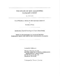 THE STATE OF NEW HAMPSHIRE SUPREME COURT NoCity of Manchester, Barbara E. Shaw and John R. Rist et al. v.