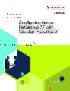 White Paper  Configuring Veritas NetBackup 7.7 with Cloudian HyperStore