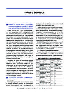 Industry Standards  1 Outline of ISO/IECVehicle-toGrid Communication Interface (V2G CI) International Standardization Activities  charging scenario) that deﬁne the communication-related