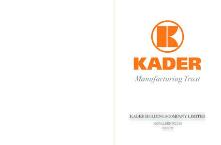 KADER HOLDINGS COMPANY LIMITED  二零一零年年報 (股份代號 : 180)  ANNUAL REPORT 二 零 一 零 年 年 報