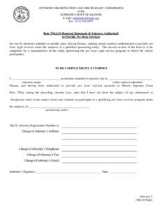 ATTORNEY REGISTRATION AND DISCIPLINARY COMMISSION of the SUPREME COURT OF ILLINOIS E-mail:  Fax: (