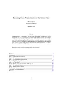 Factoring Class Polynomials over the Genus Field Marcel Martin [removed] March 6, 2010  Abstract