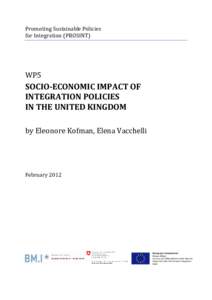 Promoting Sustainable Policies for Integration (PROSINT) WP5  SOCIO-ECONOMIC IMPACT OF