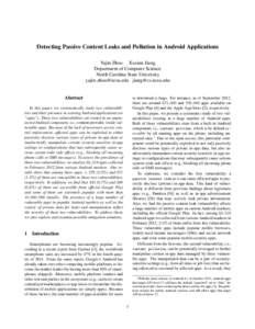 Detecting Passive Content Leaks and Pollution in Android Applications Yajin Zhou Xuxian Jiang Department of Computer Science North Carolina State University yajin  